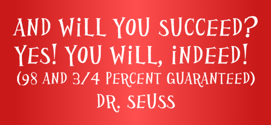 A red background with dr seuss quote written in white
